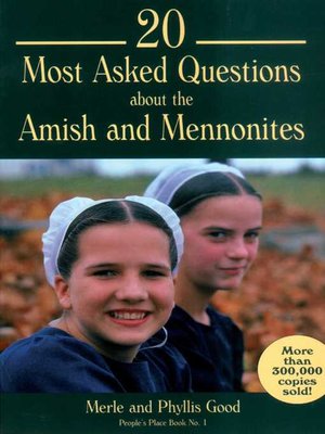 cover image of 20 Most Asked Questions about the Amish and Mennonites